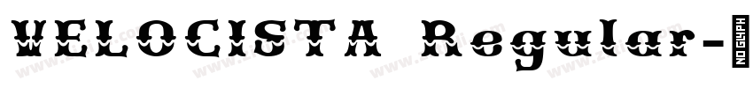 VELOCISTA Regular字体转换